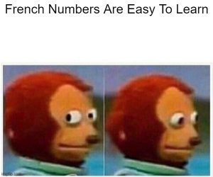 French Numbers Meme 9